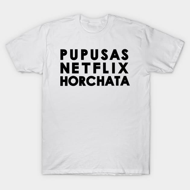 Pupusas - Netflix - Horchata T-Shirt by Moe Tees